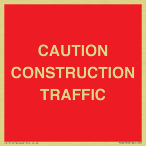 CAUTION CONSTRUCTION TRAFFIC